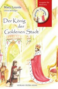 DER KÖNIG DER GOLDENEN STADT Mädchen